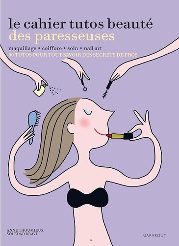 Cahier tutos beauté - tutos,