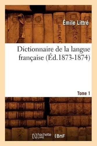 émile littré dictionnaire - Émile,
