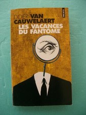 VAN CAUWELAERT D. "Les vacances du fantôme" - Envoi de l'Auteur