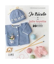 Je tricote une jolie layette