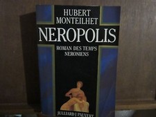 HUBERT MONTEILHET: NEROPOLIS