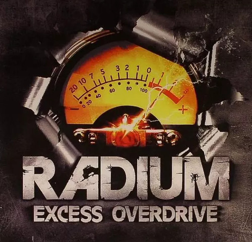 Excess overdrive radium - overdrive,,