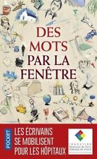 Des mots par la fenêtre - Collectif - V329295