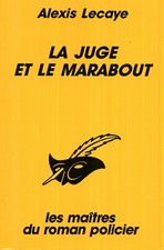 LA HUGE ET LE MARABOUT /