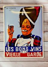 Plaque émaillée LES BONS VINS DE LA VIEILLE GARDE  enamel sign enamelsign
