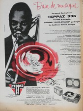 PUBLICITÉ DE PRESSE 1956 ÉLECTROPHONE TEPPAZ 336 SPATIO-DYNAMIC - TROMBONE