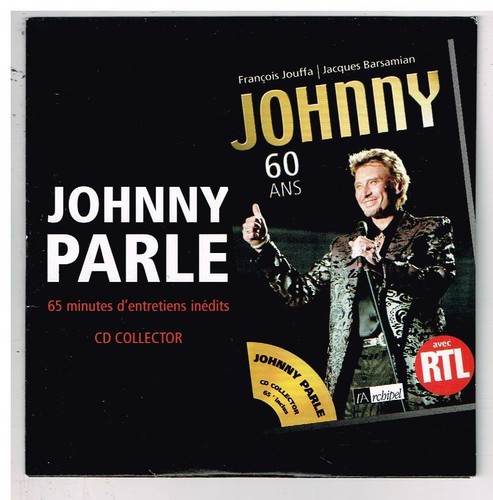Johnny hallyday parle - ,