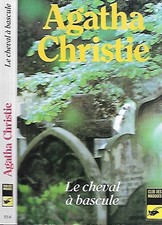 AGATHA CHRISTIE--LE CHEVAL A BASCULE--Club des Masques n° 514