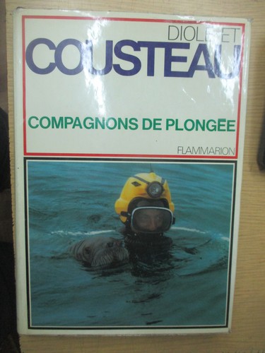 Diolé cousteau compagnons - et, "compagnons