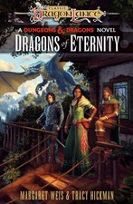 Tracy Hickman Margaret Weis Dragons of Eternity (Poche) Dragonlance Destinies