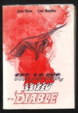 PAR LE FER LE FEU ET LE DIABLE  GILLES DE RAIS LA FONTENELLE  RIEUX NEDELEC 1977
