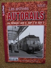 642-LE Train archives autorails 75 Les Renault AEk ADP ADX