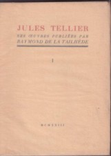 Jules Tellier, ses oeuvres