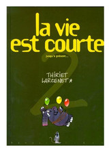 La Vie Est Courte - Jusqu'à