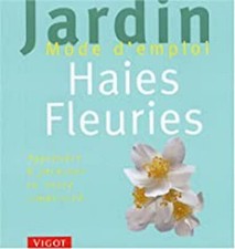 Haies fleuries