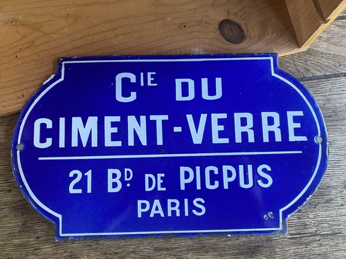 Plaque émaillée ancienne - , cie