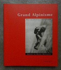 Grand alpinisme, Récits