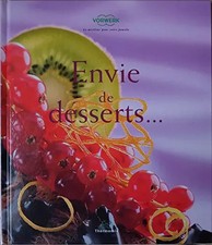 Livre Thermomix Envie de Dessert, VorWerk