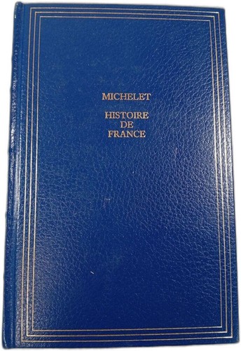 Histoire france michelet - de,
