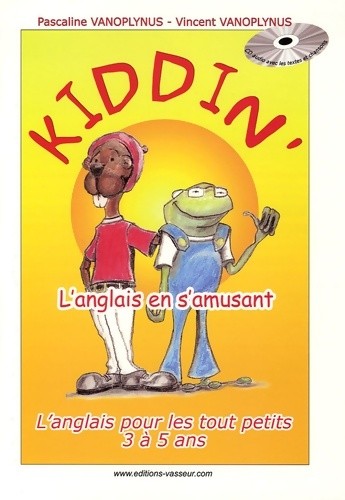 Kiddin l anglais en - kiddin',