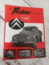 Prospectus  / Brochure CITROEN T23 Diesel Perkins 195?  