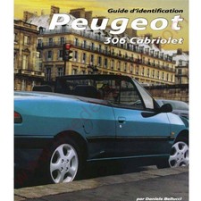 Livre peugeot 306 cabriolet - livre, la