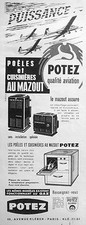 PUBLICITÉ PRESSE 1957 POTEZ POÊLE CUISINIÈRE AU MAZOUT AU GAZ QUALITÉ AVIATION 