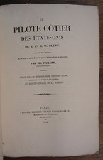 BLUNT (E. et G.W.). - Le pilote côtier des Etats-Unis.1854. marine. 