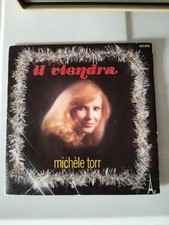 VINYLE 45 TOURS - MICHELE TORR - Il viendra