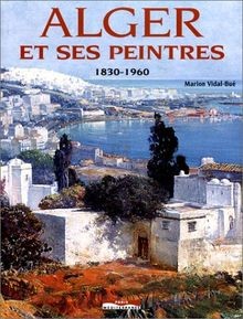 Alger ses peintres - et,