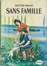 Sans Famille - Hector Malot -