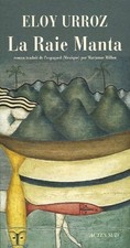 La Raie Manta | Urroz Eloy