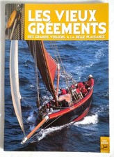 Les vieux gréements - , grands