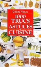 1000 trucs et astuces de