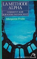 La méthode alpha : Comment