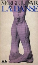 La danse - La danse académique et l'art chorégraphique - Collecti