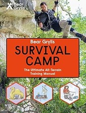 Bear Grylls World Adventure Survival Camp (Bear Grylls Books), Bear Grylls, Used