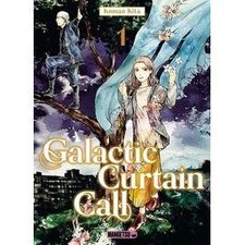 Livre Galactic Curtain Call - Tome 1