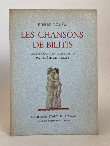 Pierre louys les chansons de - louys,