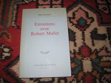 Paul LEAUTAUD: entretiens avec Robert Mallet. ENVOI de Robert MALLET