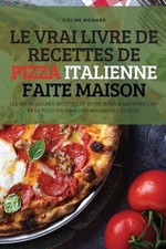Le Vrai Livre de Recettes de