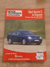 Revue Technique OPEL VECTRA C SIGNUM 2.0 2.2 DTi 16v Diesel depuis 2002 Rta Vect