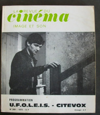 LA REVUE DU CINEMA IMAGE ET SON N°269 /73/ PROGRAMMATION U.F.O.L.E.I.S
