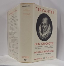 Cervantes - Don Quichotte. Nouvelles exemplaires [Bibliothèque de la Pléiade]