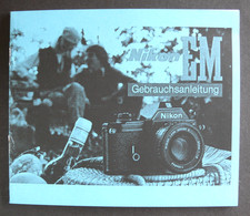 MODE D'EMPLOI / INSTRUCTIONS FOR USE - NIKON EM - EN LANGUE ALLEMANDE JUIN 1980