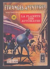 PETIT FORMAT . ÉTRANGES AVENTURES N°32 . 1974 . AREDIT . PLANETE DES AUTOMATES .