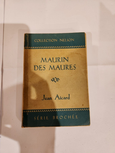 Maurin des maures jean - maures, aicard