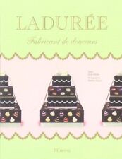 Ladurée : Fabricant de douceurs – 2006 -   de Serge Gleizes    (Auteur) - NEUF