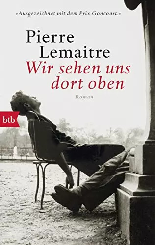 Wir sehen uns dort - , oben