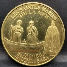 JETON TOURISTIQUE 2005 LES SAINTES MARIE DE LA MER JACOBE SALOME SARA / MDP 34mm